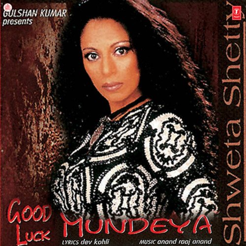 Good Luck Mundeya Anand Raaj Anand MP3 Download